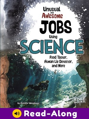 cover image of Unusual and Awesome Jobs Using Science